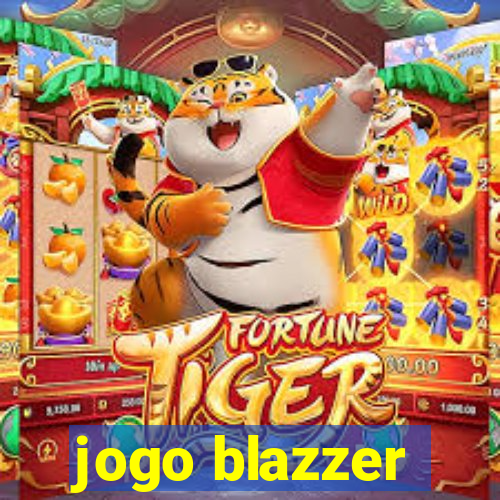 jogo blazzer